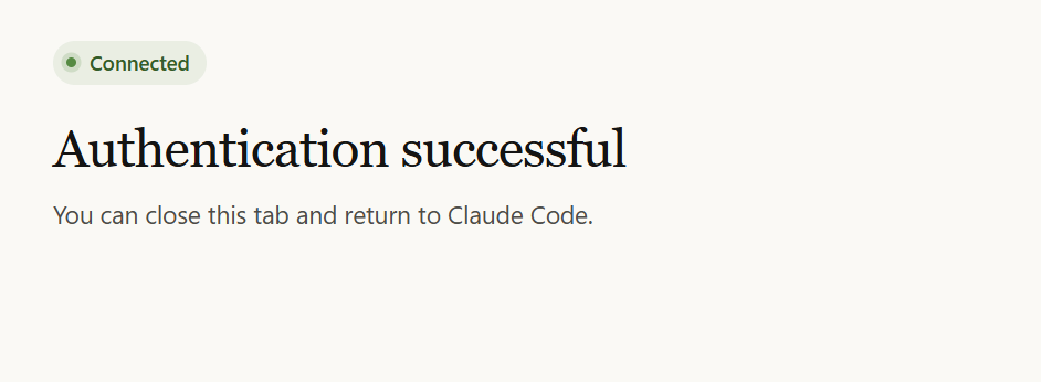 ブラウザで認証が完了し、Claude Codeへ戻るよう案内される画面