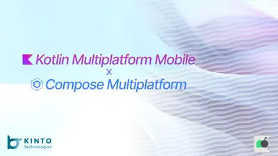 Kotlin Multiplatform Mobile（KMM）およびCompose Multiplatformを使用したモバイルアプリケーションの開発 cover