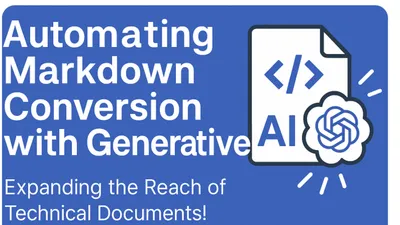 技術資料をもっと広く！生成AIで実現するMarkdown変換の自動化 cover