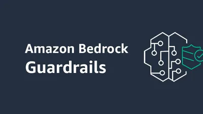 AWS Bedrock Guardrailsの導入取り組み:前編-生成AIセキュリティの必要性 cover